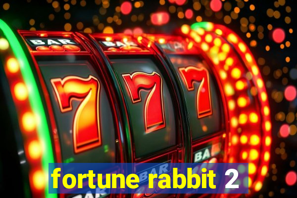 fortune rabbit 2